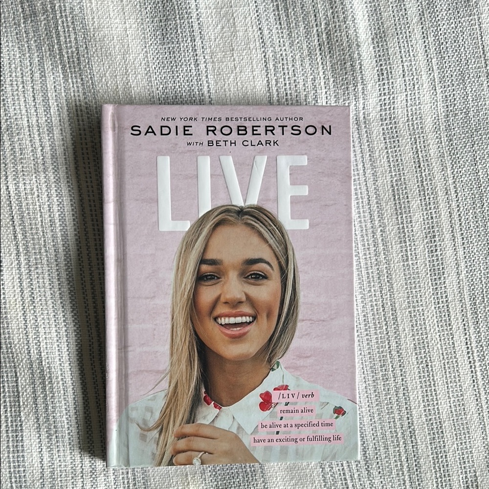 Live by Sadie Robertson Book